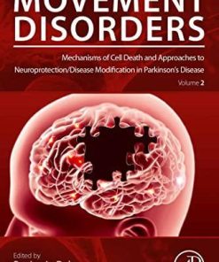 Mechanisms of Cell Death and Approaches to Neuroprotection/Disease Modification in Parkinson’s Disease (ISSN)