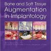 Bone and Soft Tissue Augmentation in Implantology