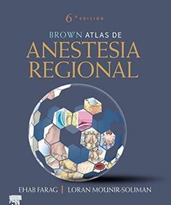 Brown. Atlas de Anestesia Regional (Spanish Edition)