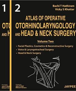 Atlas of Operative Otorhinolaryngology and Head & Neck Surgery 1st Edition