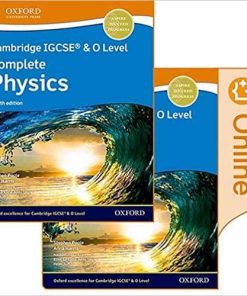 Cambridge IGCSE (R) & O Level Complete Physics: Print and Enhanced Online Student Book Pack Fourth Edition: Student Materials