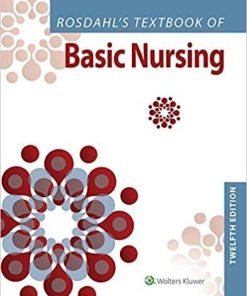 Rosdahl’s Textbook of Basic Nursing Twelfth, North American Edition