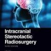 Intracranial Stereotactic Radiosurgery 3rd edition