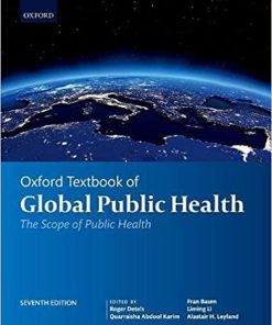 Oxford Textbook of Global Public Health (Oxford Textbooks in Public Health) 7th Edition