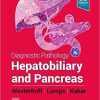 Diagnostic Pathology : Hepatobiliary and Pancreas 3rd Edition (PDF)