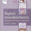 Diagnostic Immunohistochemistry: Theranostic and Genomic Applications 6th Edition