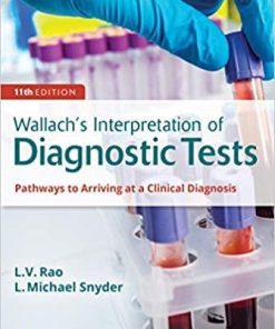 Wallach’s Interpretation of Diagnostic Tests 11th Edition