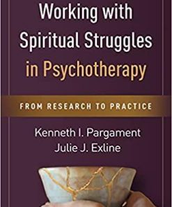 Working with Spiritual Struggles in Psychotherapy: From Research to Practice