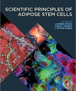 Scientific Principles of Adipose Stem Cells 1st Edition