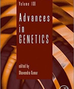 Advances in Genetics (Volume 108) 1st Edition