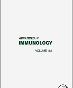 Advances in Immunology (Volume 152) 1st Edition