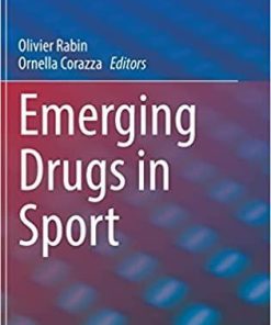 Emerging Drugs in Sport 1st ed. 2022 Edition