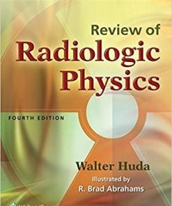 Review of Radiologic Physics Fourth Edition