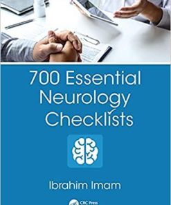 700 Essential Neurology Checklists 1st Edition