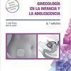 Ginecología en la infancia y en la adolescencia (Spanish Edition) Sixth Edición