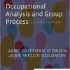 Occupational Analysis and Group Process 2nd Edition