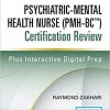 Psychiatric-Mental Health Nurse (PMH-BC™) Certification Review 1st Edition