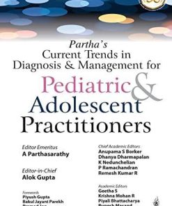 Partha’s Current Trends in Diagnosis & Management for Pediatric & Adolescent Practitioners