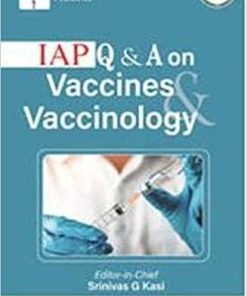 IAP Q & A on Vaccines & Vaccinology