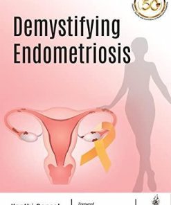 Demystifying Endometriosis