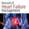 Manual of Heart Failure Management