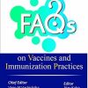 FAQs on Vaccines and Immunization Practices