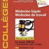 Médecine légale – Médecine du travail: Réussir les ECNi (les référentiels des collèges) (French Edition)