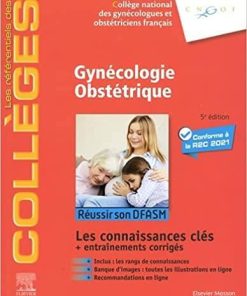 Gynécologie Obstétrique: Réussir les ECNi – Connaissances socles et avancées