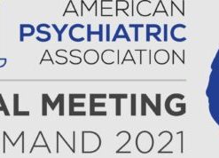 APA (American Psychiatric Association) Annual Meeting On Demand 2021 