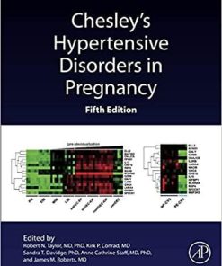 Chesley’s Hypertensive Disorders in Pregnancy 5th Edition