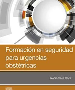 Formación en seguridad para urgencias obstétricas (Spanish Edition)