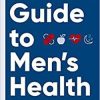 A Field Guide to Men’s Health: Eat Right, Stay Fit, Sleep Well, and Have Great Sex―Forever