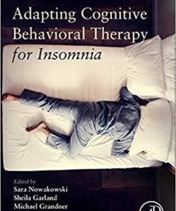 Adapting Cognitive Behavioral Therapy for Insomnia 1st Edition