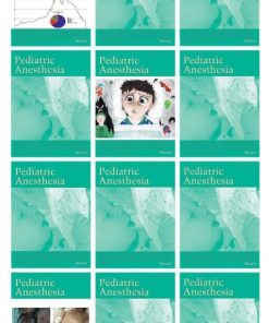 Pediatric Anesthesia 2021 Full Archives