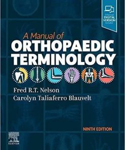 A Manual of Orthopaedic Terminology 9th Edition