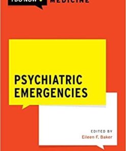 Psychiatric Emergencies (WHAT DO I DO NOW EMERGENCY MEDICINE)