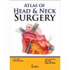 Atlas of Head and Neck Surgery