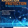 Radiation Protection in Medical Radiography 9th Edition