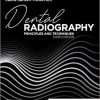 Dental Radiography: Principles and Techniques 6th Edition