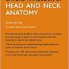 Oxford Handbook of Head and Neck Anatomy (Oxford Medical Handbooks) 1st Edition