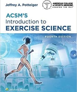 ACSM’s Introduction to Exercise Science Fourth Edition