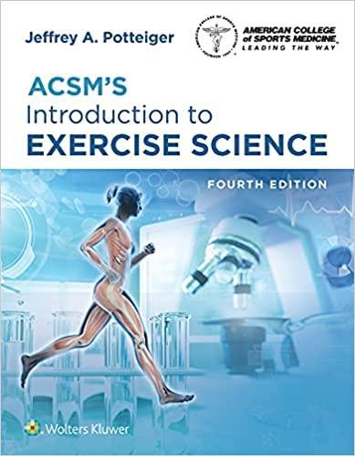 ACSM’s Introduction to Exercise Science Fourth Edition ACSM’s Introduction to Exercise Science Fourth Edition