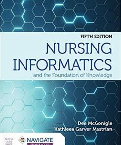 Nursing Informatics and the Foundation of Knowledge 5th Edition