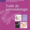 Traité de pancréatologie