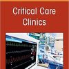 Diagnostic Excellence in the ICU: Thinking Critically and Masterfully, An Issue of Critical Care Clinics (Volume 38-1) (The Clinics: Internal Medicine, Volume 38-1)