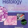 Histology From a Clinical Perspective Second Edition