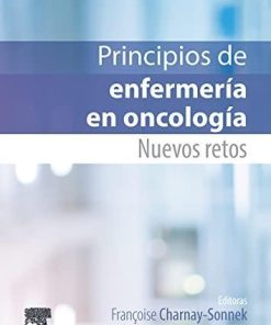 Principios de enfermería en oncología: Nuevos retos (Spanish Edition)