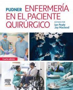 Pudner. Enfermería en el paciente quirúrgico, 4 edición