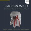 Endodoncia: Principios y práctica, 6 edición