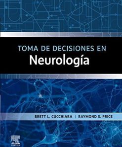 Toma de decisiones en neurología